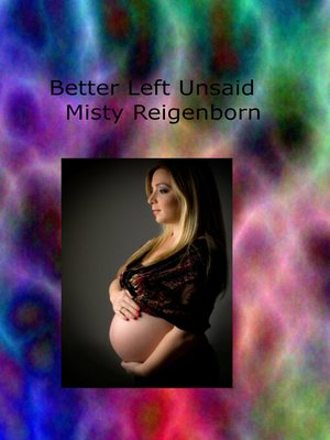 cover image of Better Left Unsaid